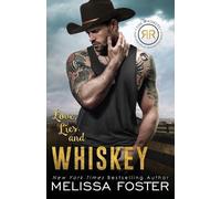 Foster Melissa Love Lies & Whiskey BOOK NUOVO