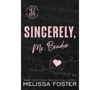 Melissa Foster Sincerely, Mr. Braden (Tascabile)