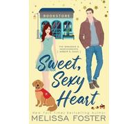 Melissa Foster Sweet, Sexy Heart (Special Edition) (Tascabile)