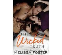 Melissa Foster The Wicked Truth (Tascabile) Wickeds: Dark Knights at Bayside