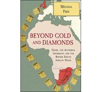 Melissa Free Beyond Gold and Diamonds (Tascabile)