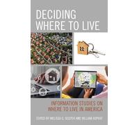Melissa G. Ocepek Deciding Where to Live (Copertina rigida)