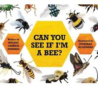 Melissa Garrick Edwards Can You See If I'm a Bee? (Copertina rigida)