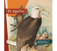 Melissa Gish El Águila (Tascabile)