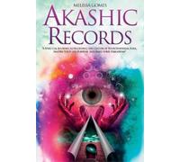 Melissa Gomes Akashic Records (Tascabile)