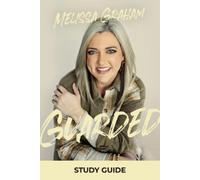 Melissa Graham Guarded Study Guide (Tascabile)