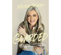 Melissa Graham Guarded (Tascabile)