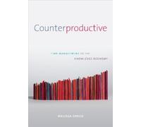 Melissa Gregg Counterproductive (Copertina rigida)