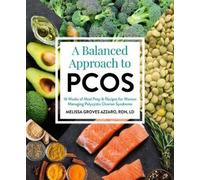 Melissa Groves Azzarro A Balanced Approach to PCOS (Tascabile)