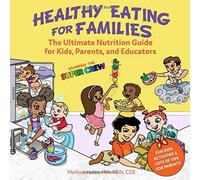 Melissa Halas Healthy Eating for Families (Tascabile)