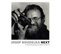 Josef Koudelka Next: A Visual Biography by Melissa Harris
