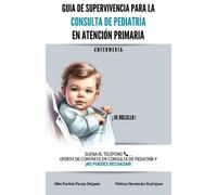 Melissa Hernández Rodrígu Guía de supervivencia para la consulta de (Tascabile)