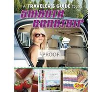 Melissa Higgins A Traveler's Guide to a Smooth Road Trip (Copertina rigida)