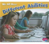 Melissa Higgins Celebrating Differences We All Have Different Abilit (Tascabile)