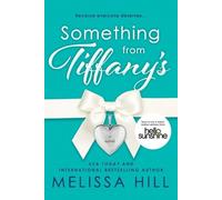 Melissa Hill Something from Tiffany's (Tascabile)