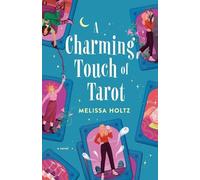 A Charming Touch of Tarot: 2
