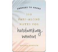 Melissa Horvath 100 Pass-Along Notes for Hardwo (Tascabile) (PRESALE 22/10/2026)