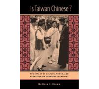 Melissa J. Brown Is Taiwan Chinese? (Tascabile)