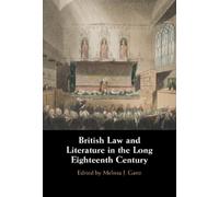 Melissa J. Ganz British Law and Literature in the Long Eighte (Copertina rigida)