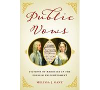 Melissa J. Ganz Public Vows (Copertina rigida)