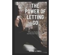 Melissa J Powell The Power of Letting Go (Tascabile)