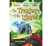 Melissa J Roche Gabriel M James Ressa Drac The Treasure of the Islan (Tascabile)