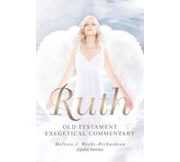 Melissa J Weeks-Richardson Ruth (Tascabile)