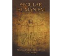 Melissa J Weeks-Richardson Secular Humanism (Tascabile)