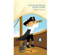 Mélissa Jacques Les aventures du pirate Labille (Tascabile)