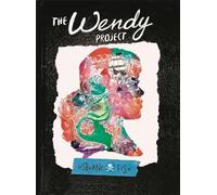 Melissa Jane Osborne The Wendy Project (Tascabile)