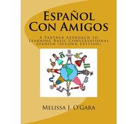 Melissa Janel O Español Con Amigos: A Partner Approach to Learning B (Tascabile)