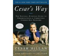 Melissa Jo Peltier Cesar Millan Cesar's Way (Tascabile)
