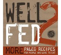 Melissa Joulwan Well Fed 2 (Tascabile)