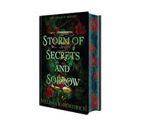 Melissa K. Roeh Storm of Secrets and Sorrow: Deluxe Special E (Copertina rigida)