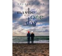 Melissa Kantor Maybe One Day (Tascabile)