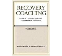 Melissa Killeen Msod Recovery Coaching (Tascabile)
