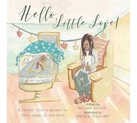 Melissa Kirsch Hello, Little Love (Tascabile)