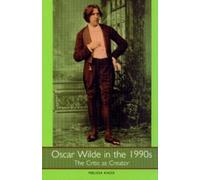 Melissa Knox Oscar Wilde in the 1990s (Copertina rigida)