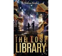 Melissa Koslin The Lost Library (Tascabile)