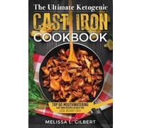 Melissa L Gilbert Ketogenic Diet (Tascabile)