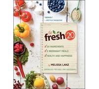 Melissa Lanz The Fresh 20 (Tascabile)