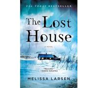 Melissa Larsen The Lost House (Tascabile)