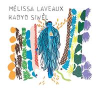 Melissa Laveaux - Radio Siwel