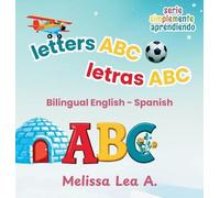 Melissa Lea A letters ABC letras ABC (Copertina rigida)