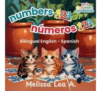 Melissa Lea A numbers 123 números 123 (Tascabile) Serie Simplemente Aprendiendo