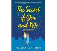 Melissa Lenhardt The Secret of You and Me (Tascabile)