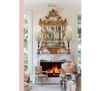 Gracious Home: Cultivating a Spirit of Welcome