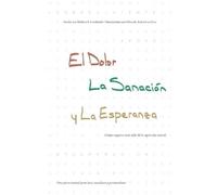 Melissa Lombardo El Dolor, la Sanación y la Esperanza (Tascabile)