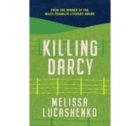 Melissa Lucashenko Killing Darcy (Tascabile)