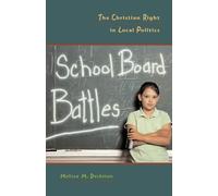 Melissa M. Deckman School Board Battles (Tascabile) Religion and Politics series